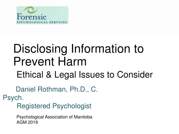 Disclosing Informatio n to Prevent Harm