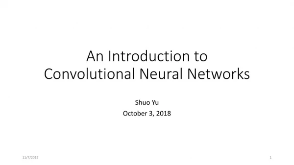 An Introduction to Convolutional Neural Networks