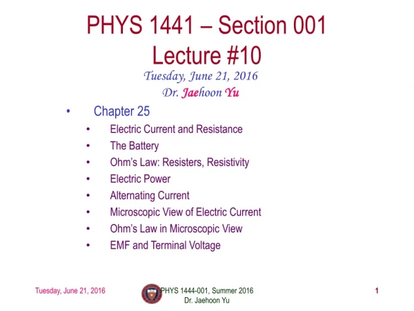 PHYS 1441 – Section 001 Lecture #10