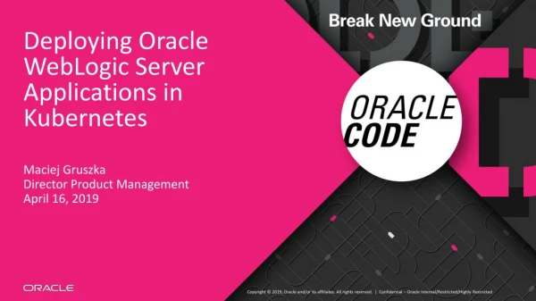 Deploying Oracle WebLogic Server Applications in Kubernetes