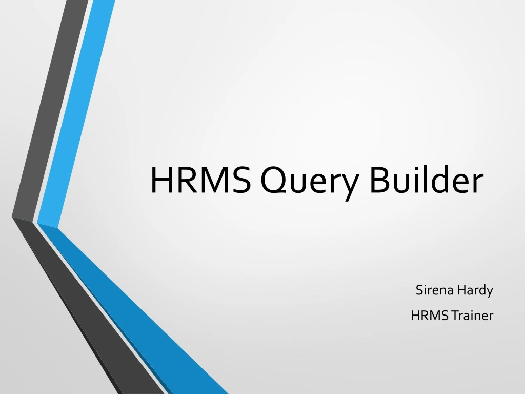 hrms q uery builder