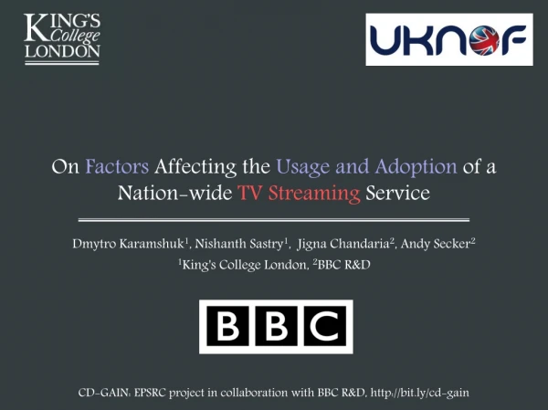 On Factors Affecting the Usage and Adoption of a Nation-wide TV Streaming Service