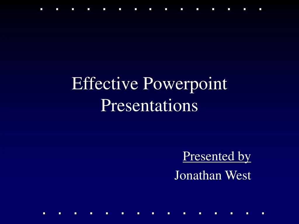 effective powerpoint presentations