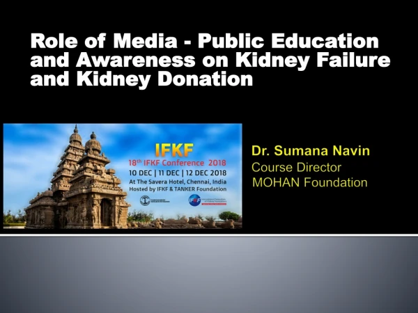 Role of Media - Public Education and Awareness on Kidney Failure and Kidney Donation