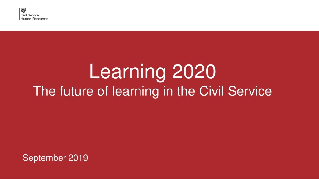 learning 2020 the future of learning in the civil service