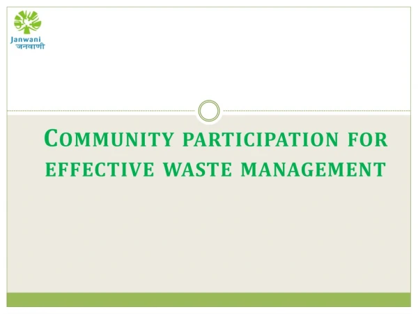 Community participation for effective waste management