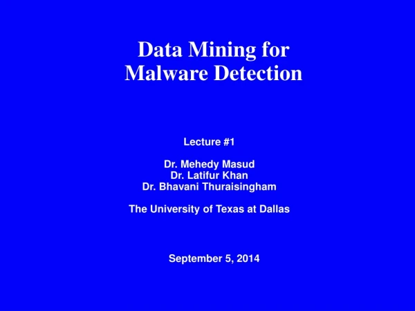 Data Mining for Malware Detection