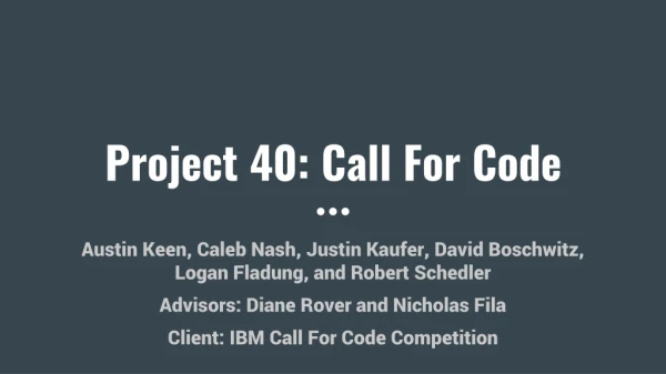 Project 40: Call For Code