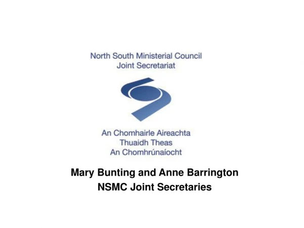 Mary Bunting and Anne Barrington NSMC Joint Secretaries