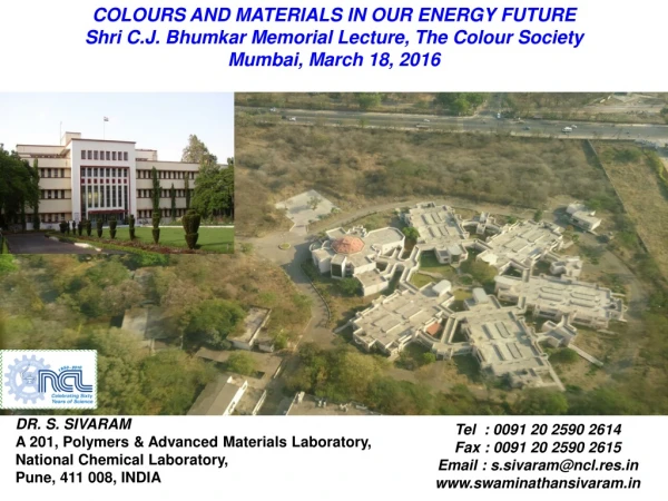 COLOURS AND MATERIALS IN OUR ENERGY FUTURE