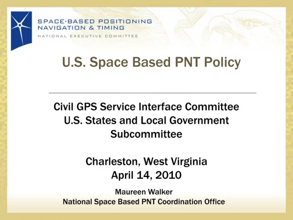 U.S. Space Based PNT Policy