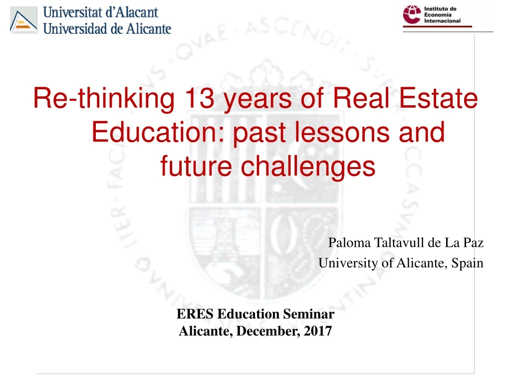 re thinking 13 years of real estate education