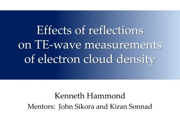 Effects of reflections on TE-wave measurements of electron cloud density