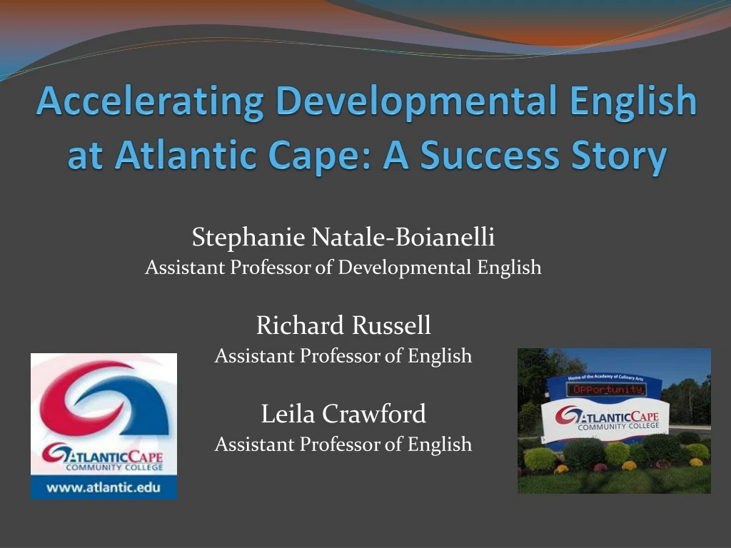 accelerating developmental english at atlantic cape a success story