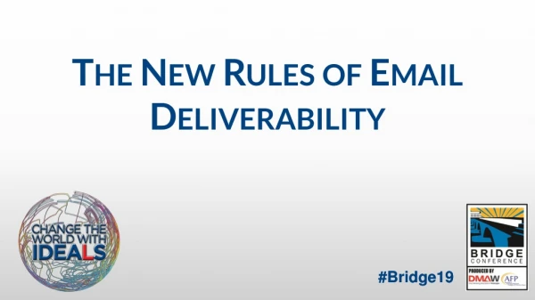 The New Rules of Email Deliverability