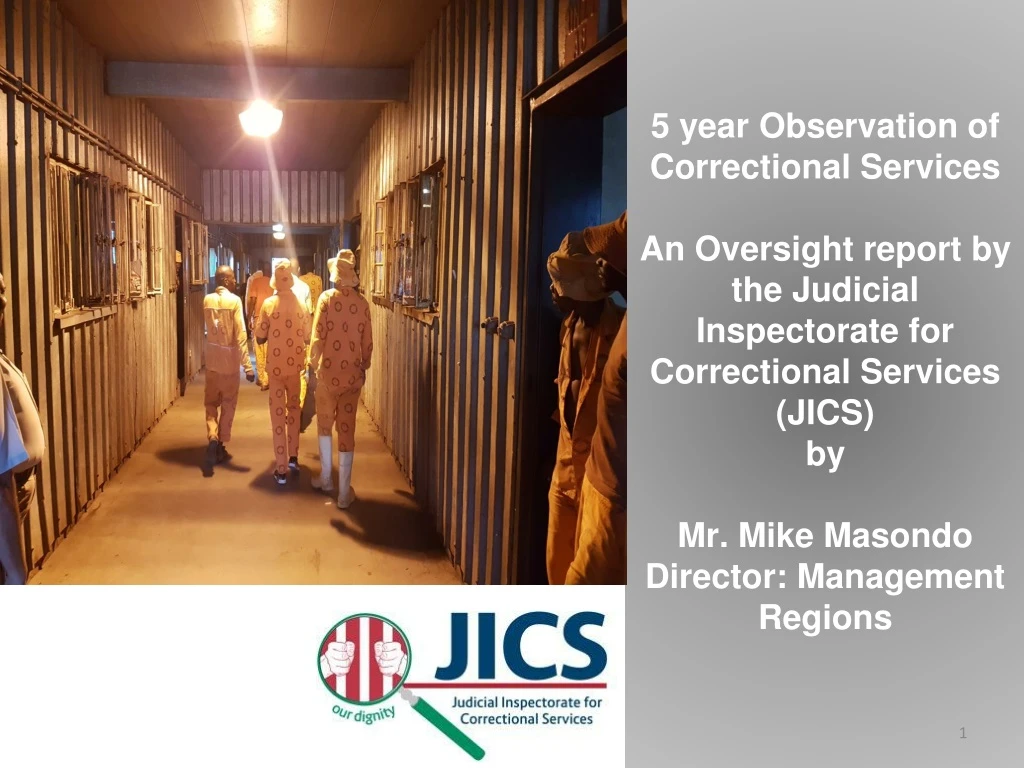 5 year observation of correctional services