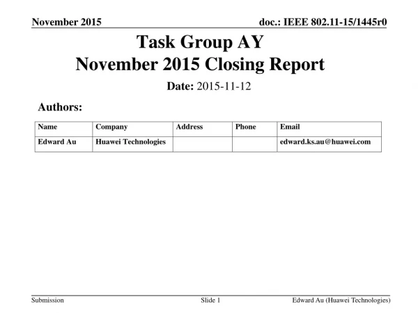 Task Group AY November 2015 Closing Report