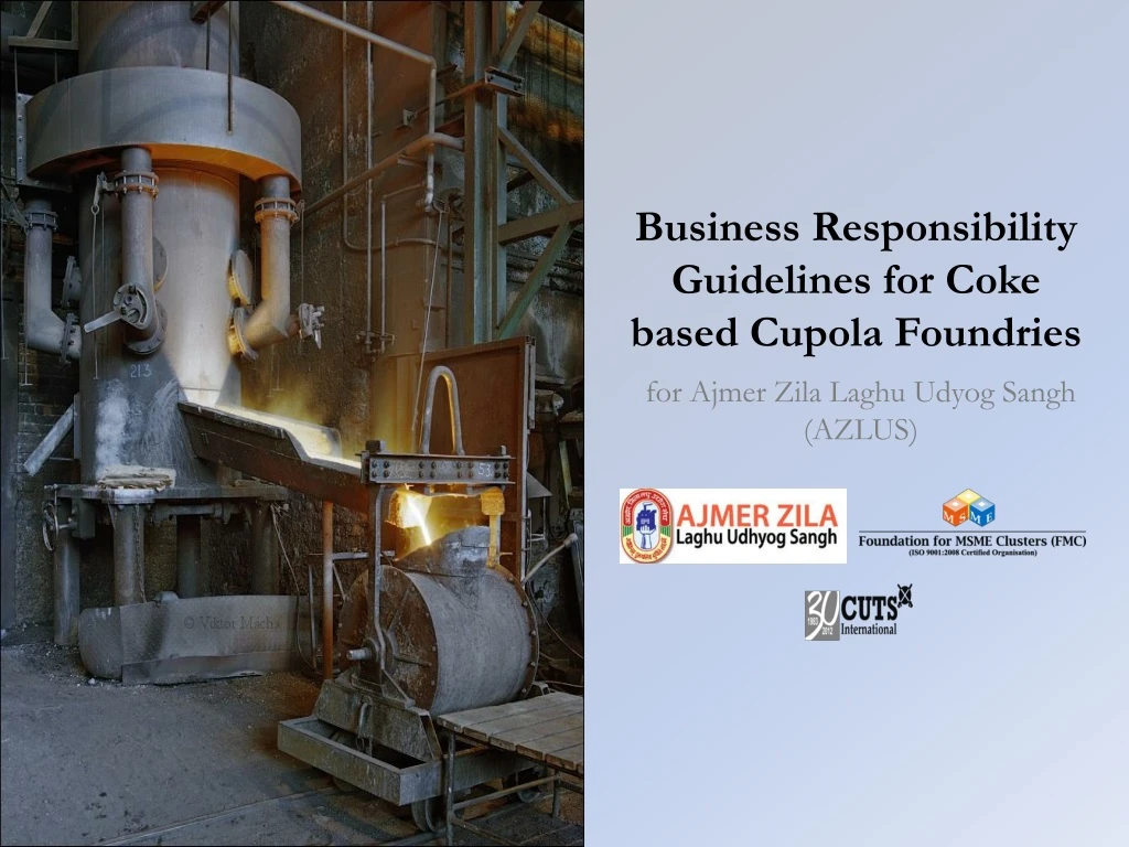 business responsibility guidelines for coke based cupola foundries