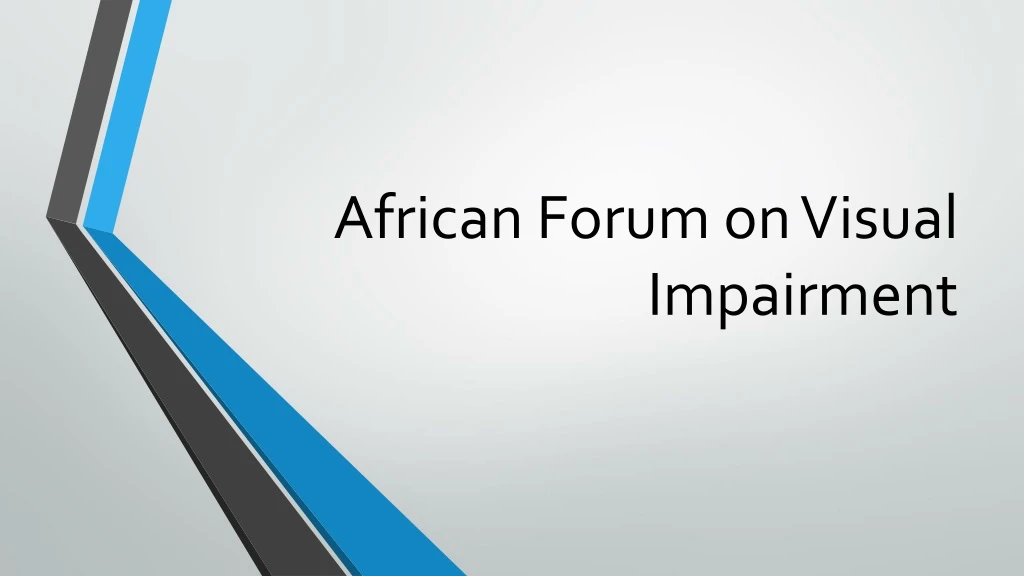 african forum on visual impairment
