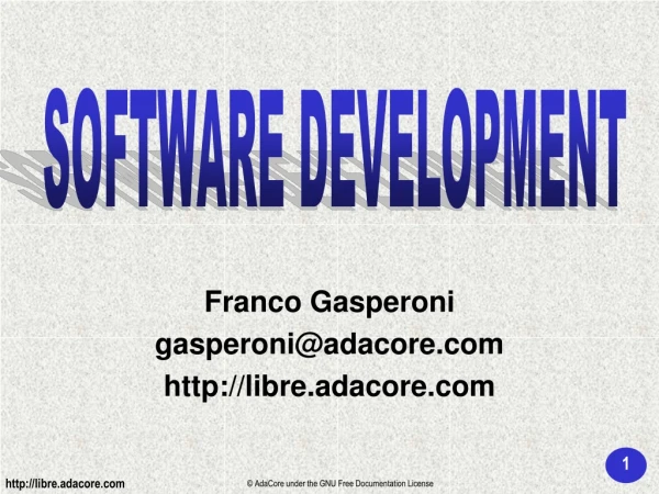 Franco Gasperoni gasperoni@adacore libre.adacore