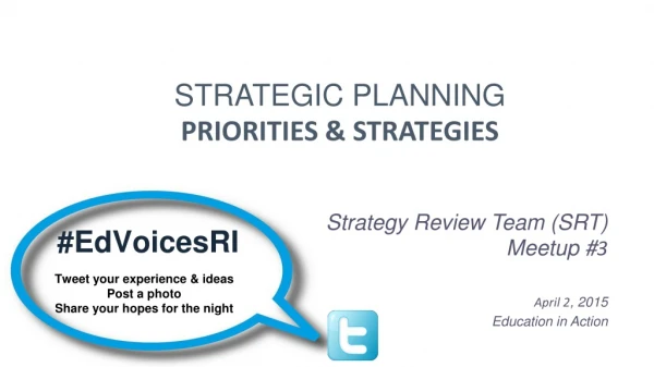 STRATEGIC PLANNING PRIORITIES &amp; STRATEGIES