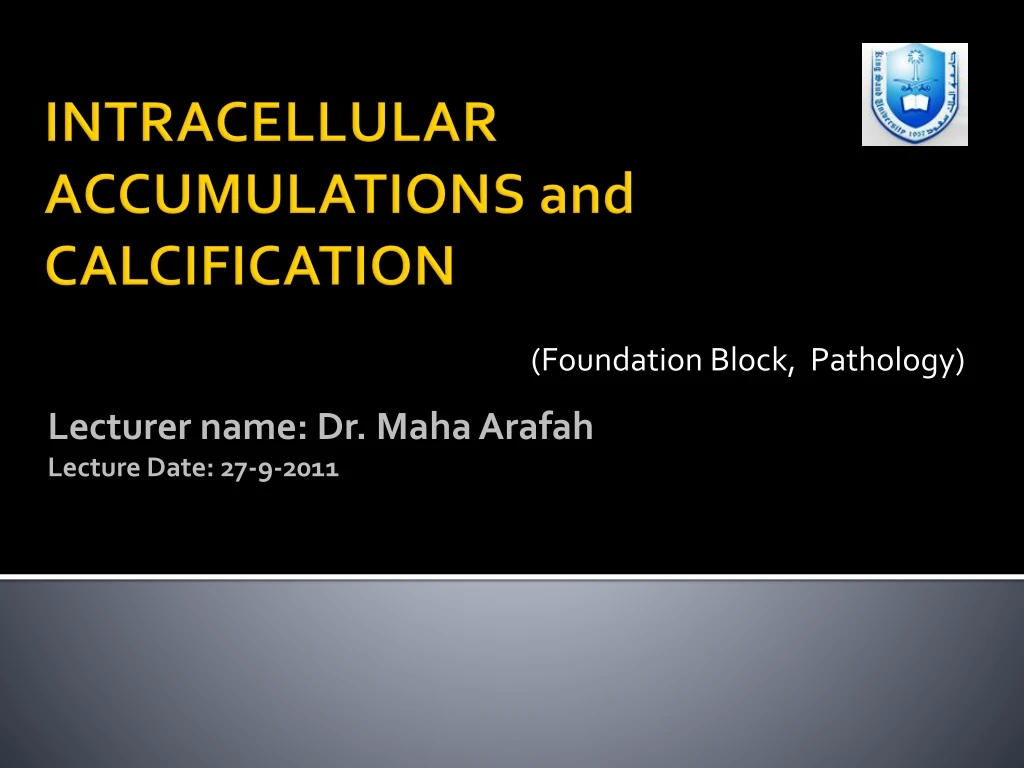 lecturer name dr maha arafah lecture date 27 9 2011