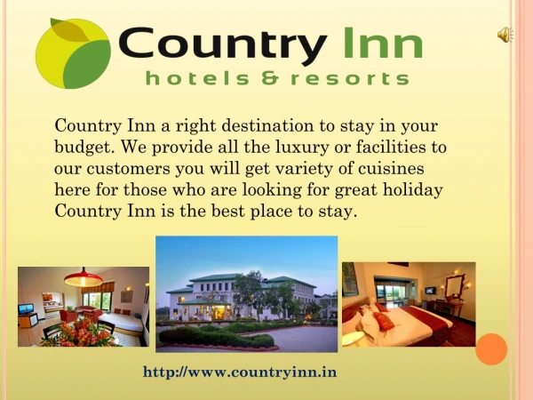 Special Amenities at Country inn