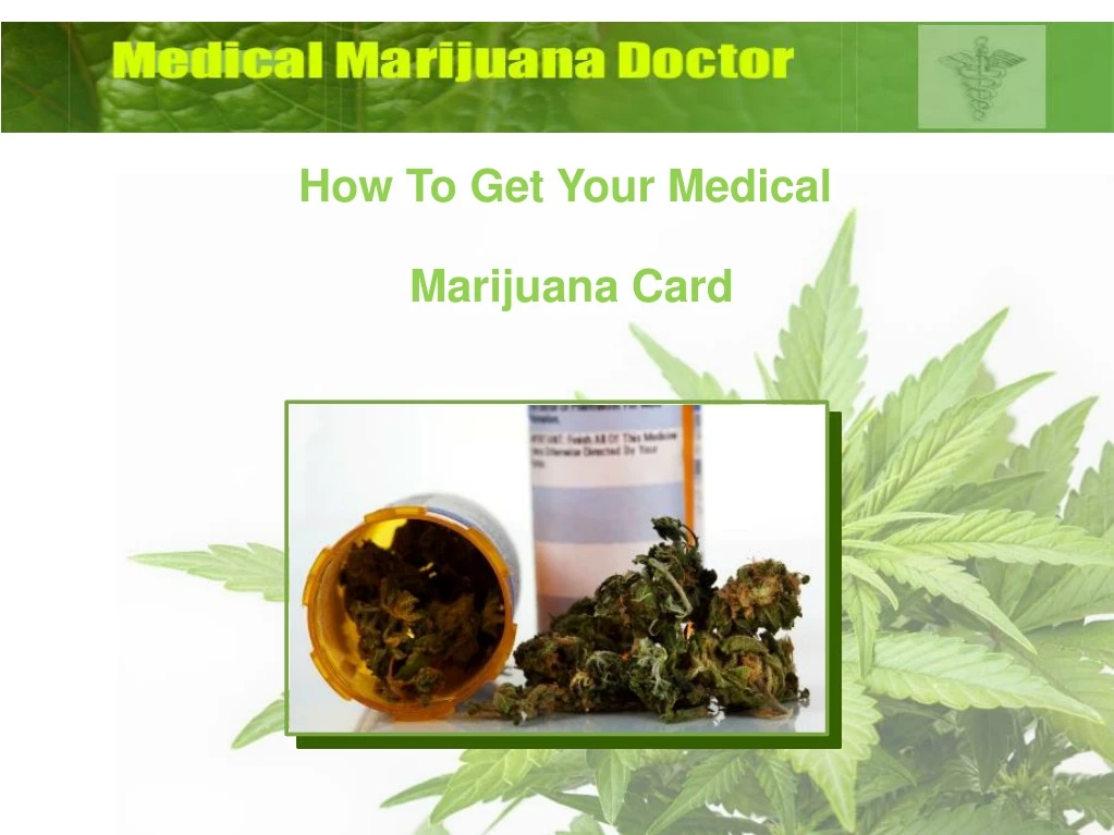 how to get your medical marijuana card