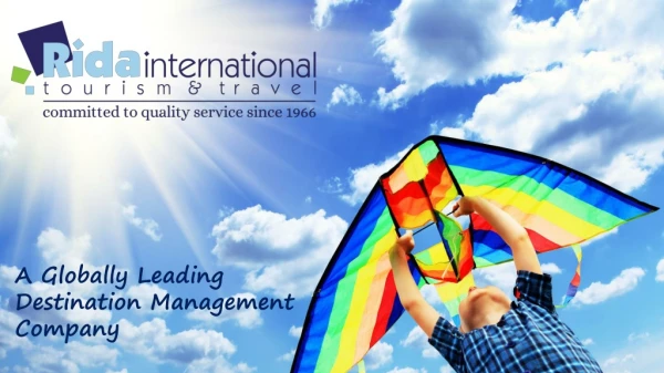 A Globally Leading Destination Management Company