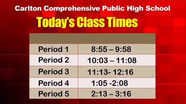 Today’s Class Times