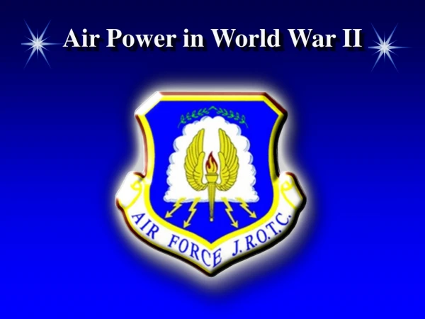 Air Power in World War II