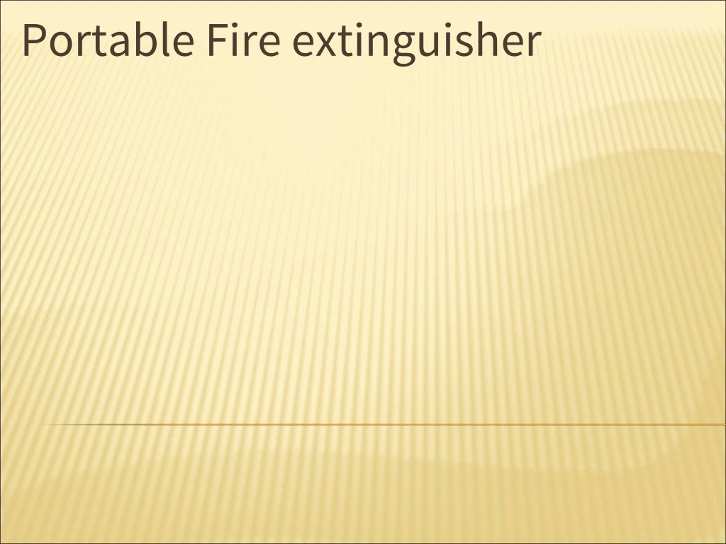 portable fire extinguisher