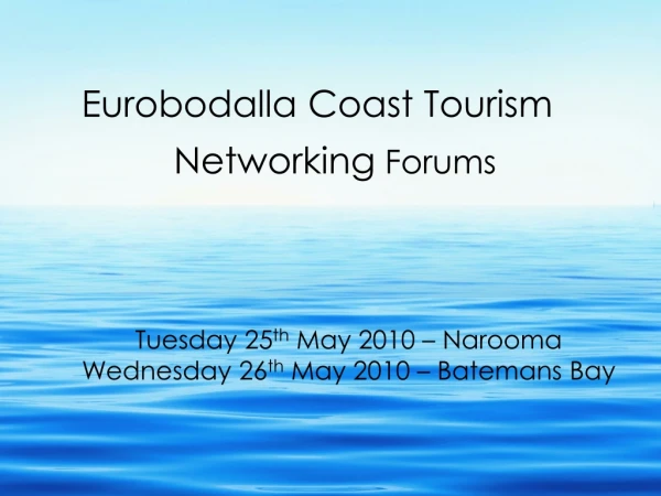 Eurobodalla Coast Tourism