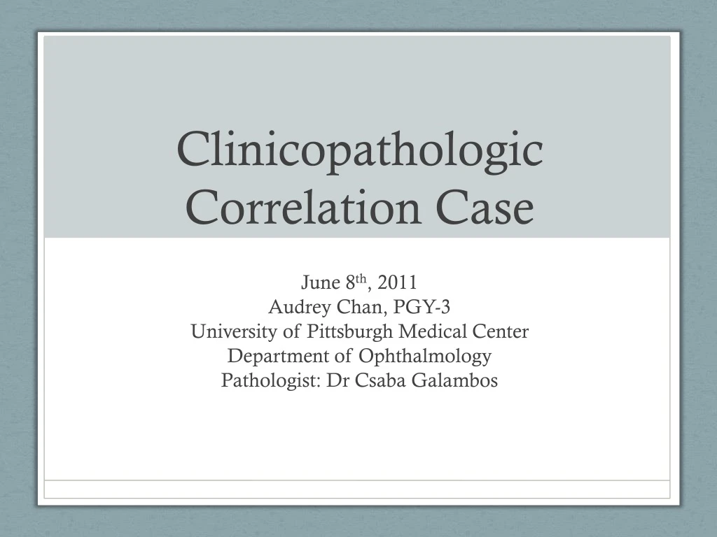 clinicopathologic correlation case