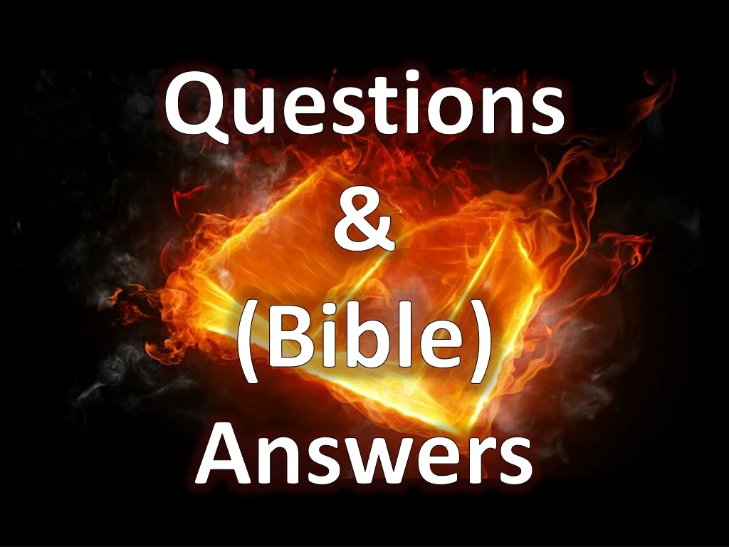 questions bible answers