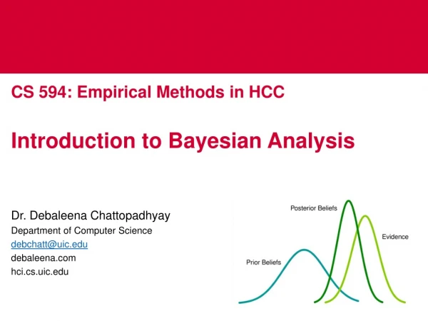 CS 594: Empirical Methods in HCC Introduction to Bayesian Analysis