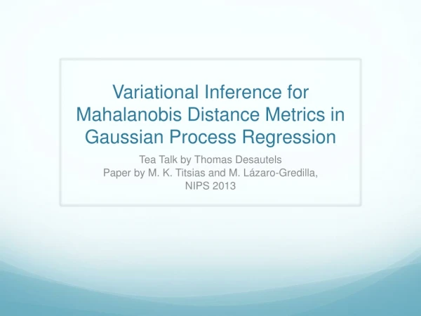 Variational Inference for Mahalanobis Distance Metrics in Gaussian Process Regression