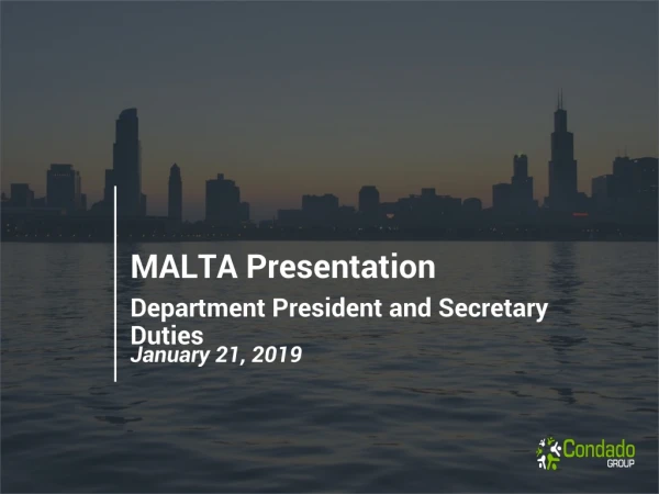 MALTA Presentation Department President and Secretary Duties