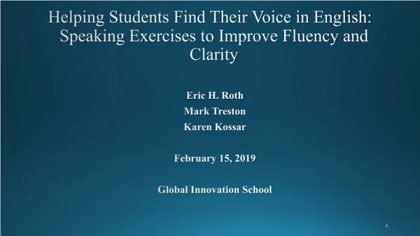 Helping Students Find Their Voice in English: Speaking Exercises to Improve Fluency and Clarity