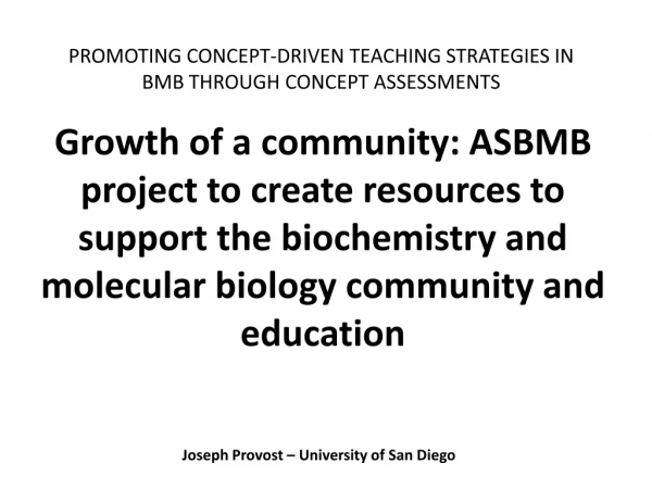 PROMOTING CONCEPT-DRIVEN TEACHING STRATEGIES IN BMB THROUGH CONCEPT ASSESSMENTS