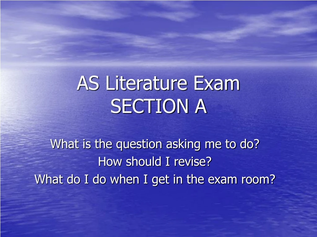 as literature exam section a