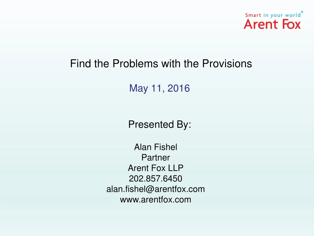 find the problems with the provisions may 11 2016 presented by