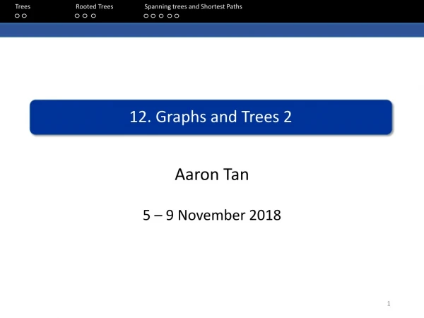 12. Graphs and Trees 2