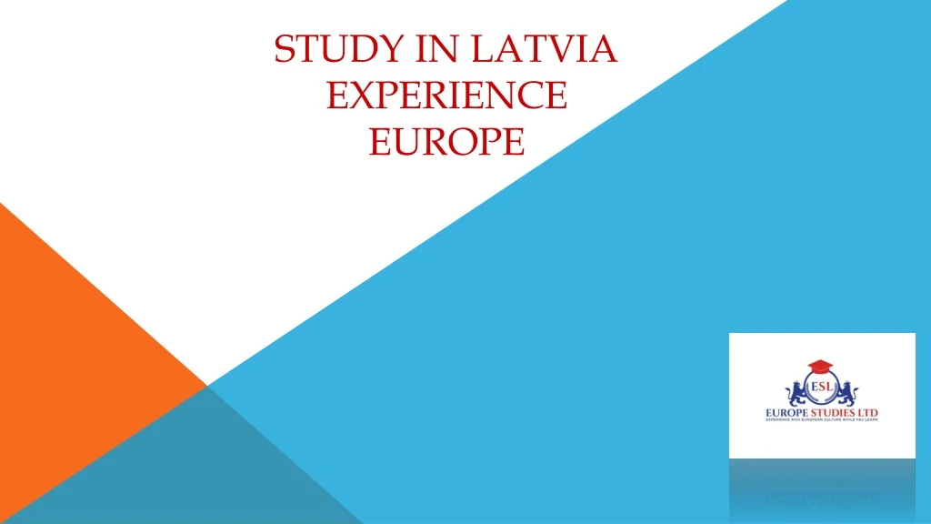 study in latvia experience europe