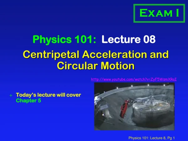 Centripetal Acceleration and Circular Motion