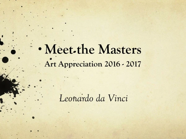 Meet the Masters Art Appreciation 2016 - 2017