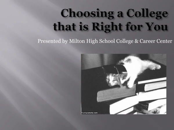 Choosing a College that is Right for You