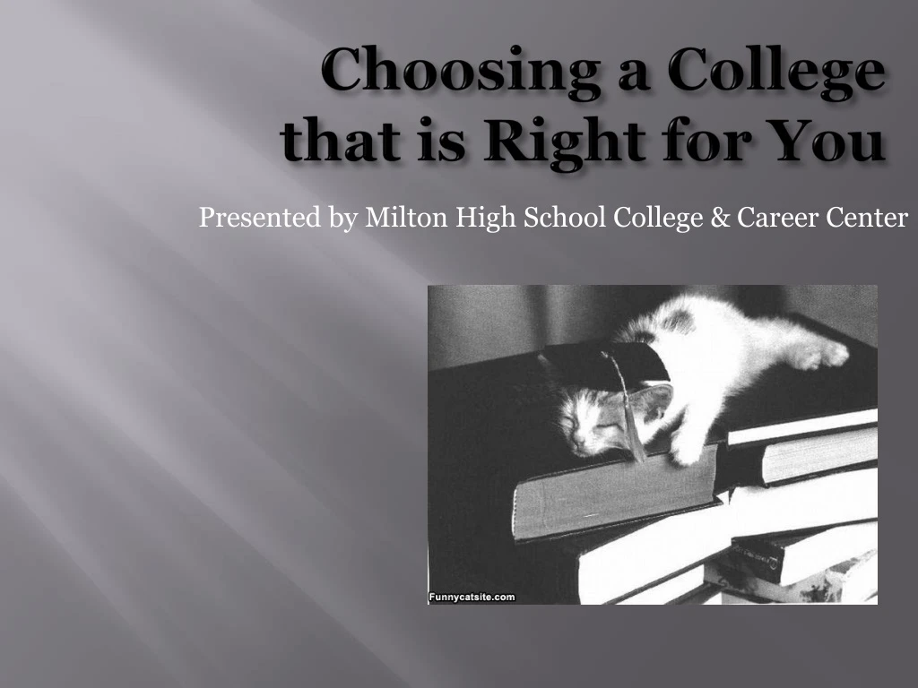 choosing a college that is right for you