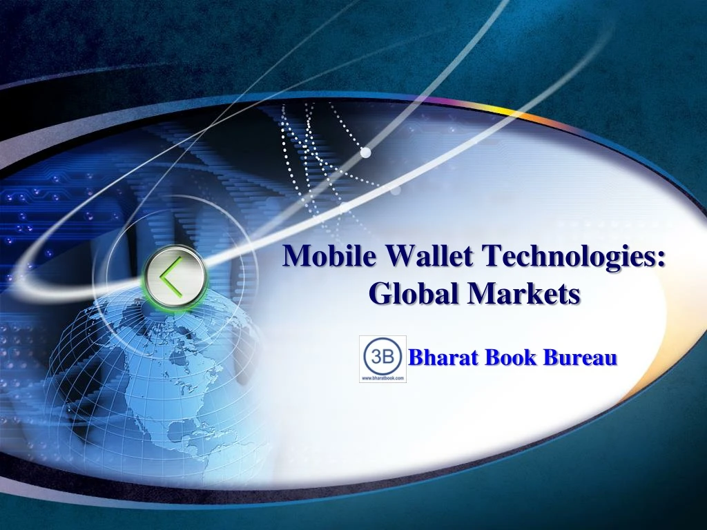 mobile wallet technologies global markets