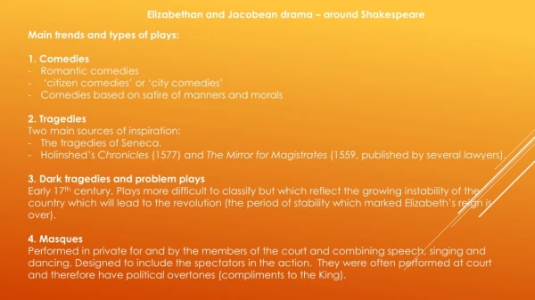 Elizabethan and Jacobean drama – around Shakespeare